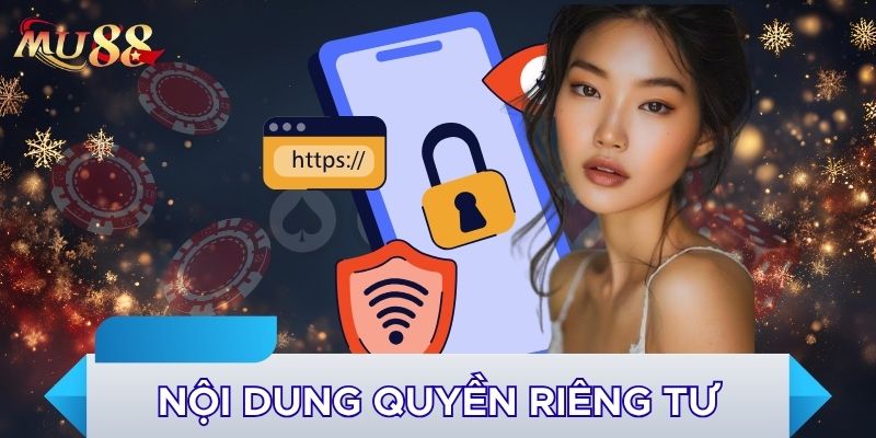 Nội dung quyền riêng tư